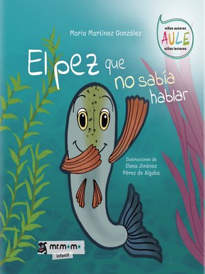 cover image of El pez que no sabía hablar
